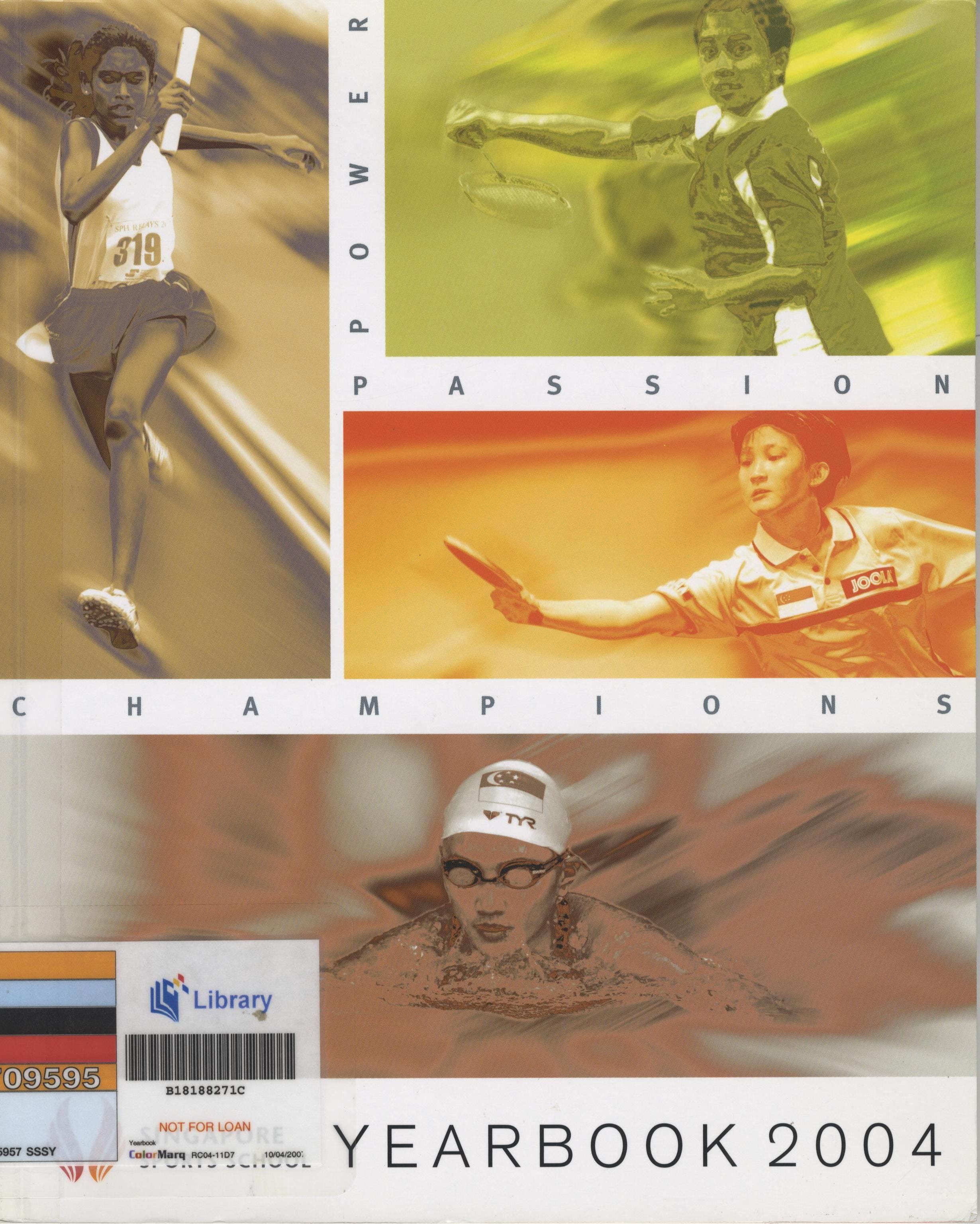 Singapore Sports School Yearbook 2004. All rights reserved, Singapore Sports School, 2004.